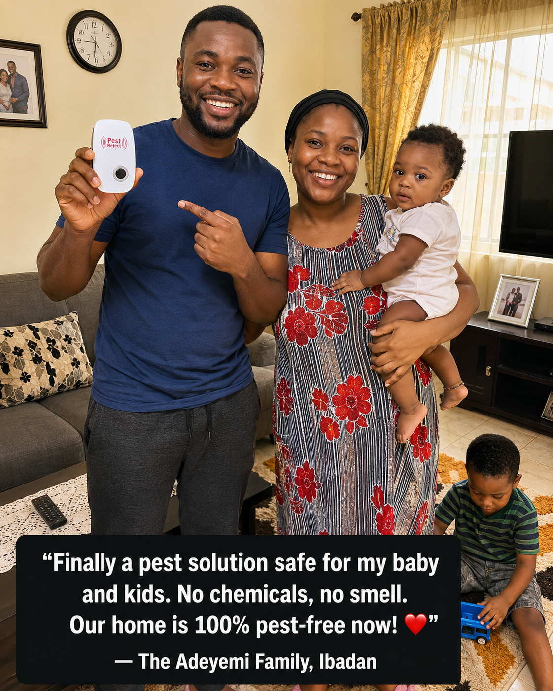 The Adeyemi Family — Pest Reject customer in Ibadan